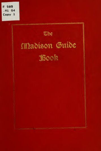 The Madison guide book, Madison, Wisconsin - Surrounded by Reality
