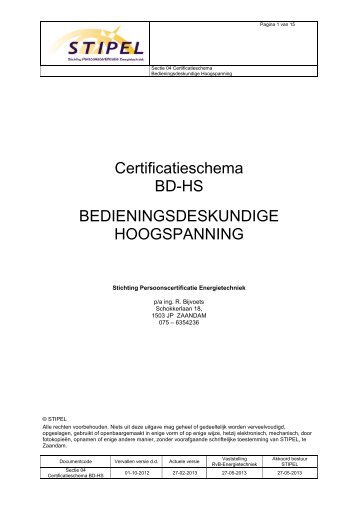 Certificatieschema BD-HS BEDIENINGSDESKUNDIGE ... - Stipel