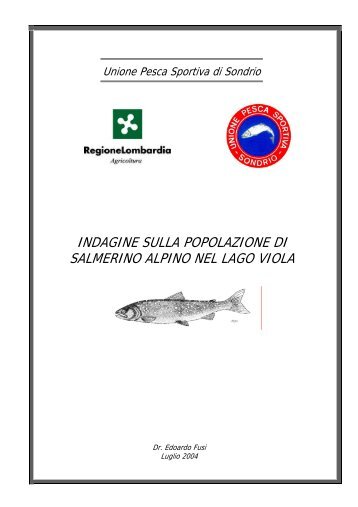 indagine sulla popolazione di salmerino alpino nel lago viola