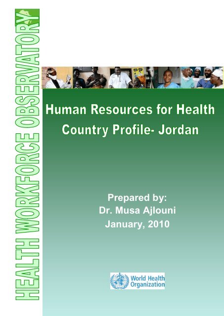 Prepared by: Dr. Musa Ajlouni January, 2010 - World Health ...