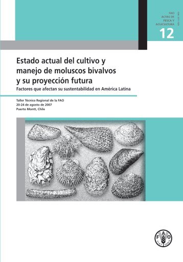 Estado actual del cultivo y manejo de moluscos ... - Inapi Proyecta