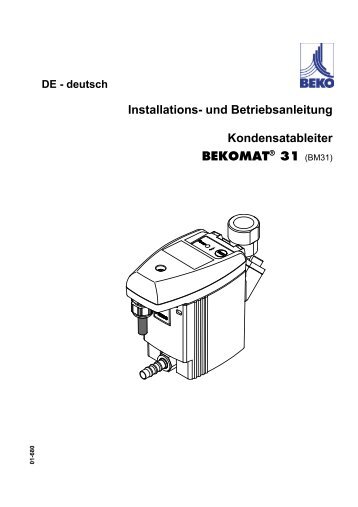 Installations- und Betriebsanleitung Kondensatableiter BEKOMATÂ® 31