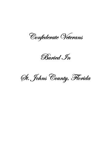 Confederate Veterans Buried in St. Johns County - Florida Division ...