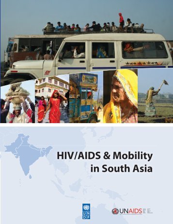 HIV/AIDS & Mobility in South Asia - JUNIMA.org