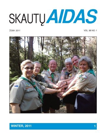 Žiema 2011 Vol. 88 No. 1 - Lietuvių Skautų Sąjunga