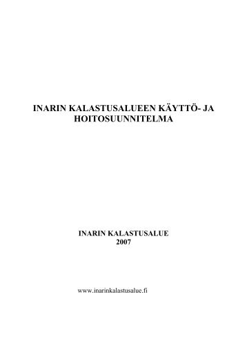 INARIN KALASTUSALUEEN KÄYTTÖ- JA HOITOSUUNNITELMA