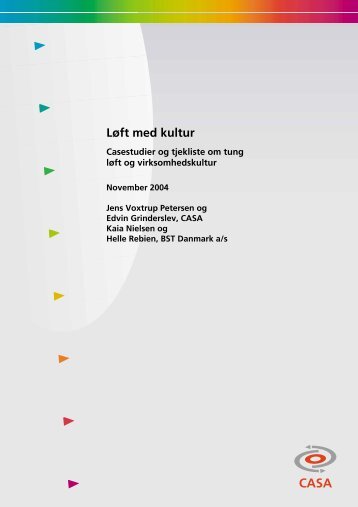 Download rapporten: LÃ¸ft med kultur. Casestudier og tjekliste om ...