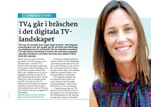 TV4 gÃ¥r i brÃ¤schen i det digitala TV-landskapet - TV-Nyheterna