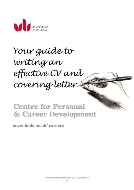 Your guide to writing an effective CV and - University of Bedfordshire