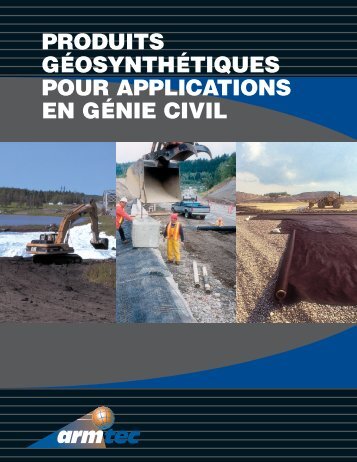 produits gÃ©osynthÃ©tiques pour applications en gÃ©nie civil - Armtec