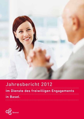 Jahresbericht 2012 - GGG Benevol