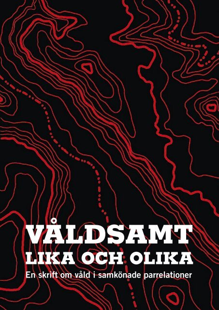 Ladda ner "VÃ¥ldsamt lika och olika" - RFSL