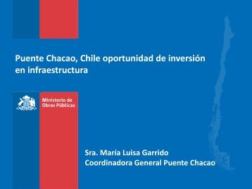 Puente Chacao, Chile oportunidad de inversiÃ³n en ... - MOP