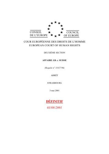 J.B. contre Suisse, requÃªte no 31827/96