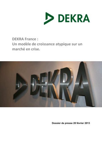DEKRA France : Un modÃ¨le de croissance atypique sur un marchÃ© ...