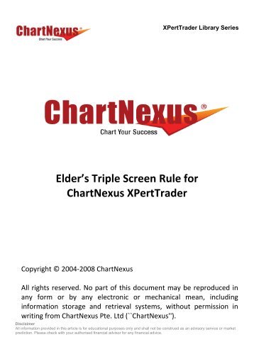 Elder's Triple Screen Rule for ChartNexus XPertTrader