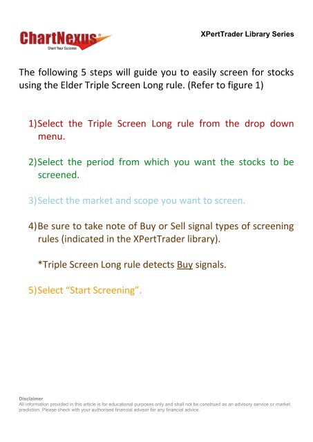 Elder's Triple Screen Rule for ChartNexus XPertTrader