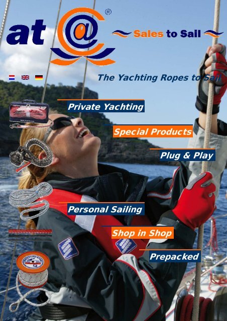 Private Yachting Special Products The Yachting Ropes to ... - cuatc.eu