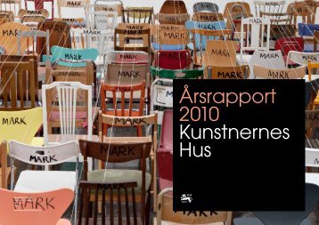 Ãrsrapport 2010 Kunstnernes Hus