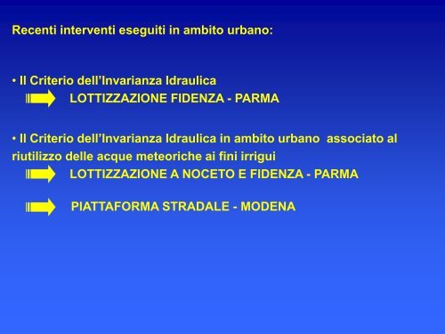 Il Criterio dell'Invarianza Idraulica LOTTIZZAZIONE FIDENZA - PARMA