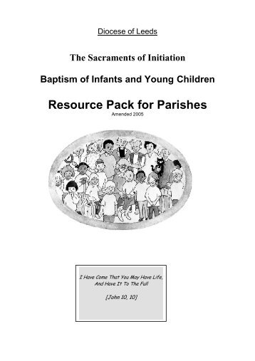 Baptism Resource Pack 2003 - the Diocese of Leeds