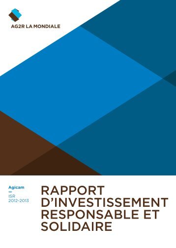 RappoRt d'investissement Responsable et solidaiRe - Ag2r