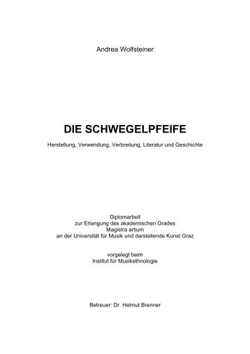 die schwegelpfeife - Institut 13: Ethnomusikologie - Universität für ...