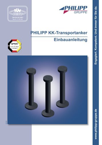 PHILIPP KK-Transportanker Einbauanleitung - PHILIPP Gruppe