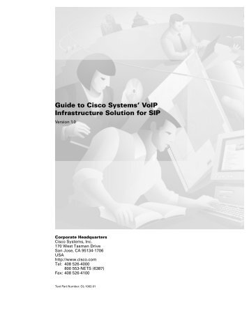 Guide to Cisco Systems' VoIP Infrastructure Solution for SIP
