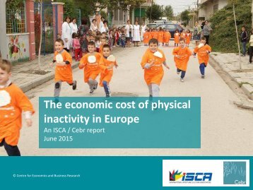 The Economic Costs of Physical Inactivity in Europe (June 2015)