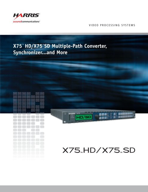 Harris X75 brochure.pdf - BroadcastStore.com