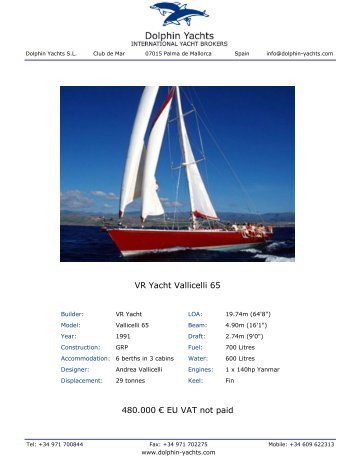 VR Yacht Vallicelli 65 480.000 â¬ EU VAT not paid - Dolphin Yachts