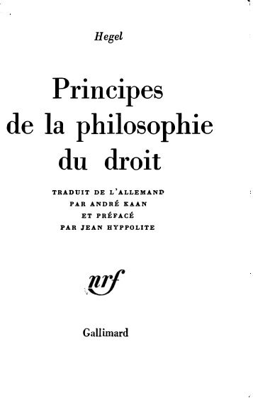 HEGEL - Principes de la philosophie du droit