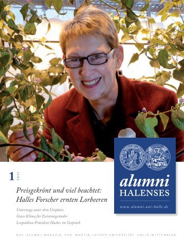 Halles Forscher ernten Lorbeeren - Alumni Halenses - Martin-Luther ...