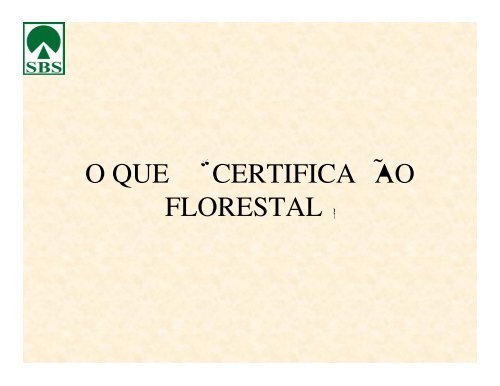 CertificaÃ§Ã£o Florestal - Sociedade Brasileira de Silvicultura