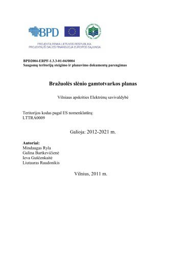 BraÅ£uolÄs slÄnio gamtotvarkos planas - Gamtotvarkos planai