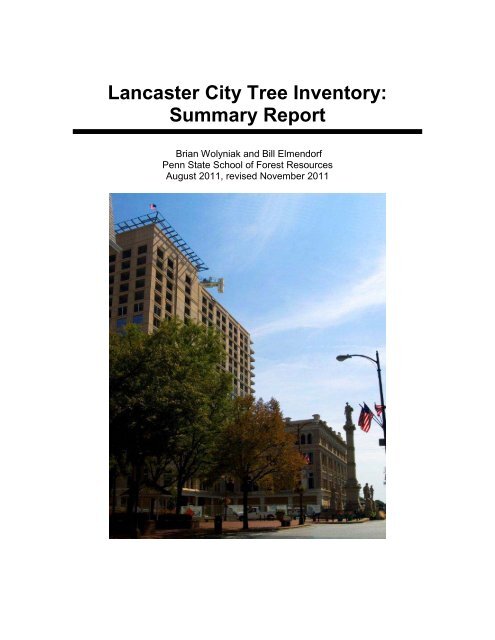 Lancaster City Tree Inventory: Summary Report - Save It!