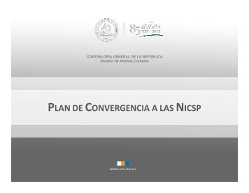 plan de convergencia a las nicsp - ContralorÃ­a General de la ...