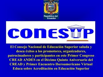 El Consejo Nacional de EducaciÃ³n Superior saluda y ... - Reposital