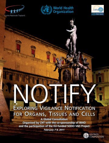 Notify - Exploring Vigilance Notification for Organs, Tissues and Cells