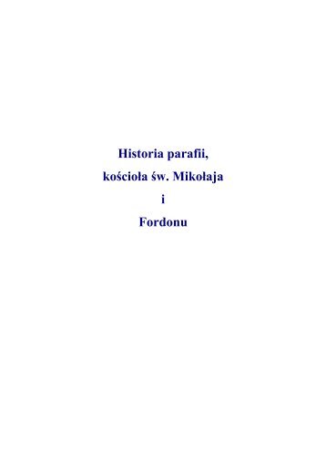 Historia parafii - Parafia pw. Åw. MikoÅaja w Bydgoszczy