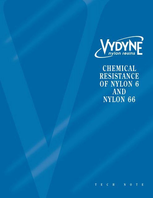 Chemical Resistance of Nylon 6 and Nylon 66