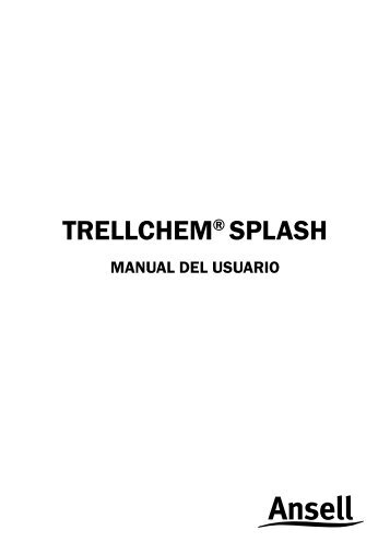 TRELLCHEMÂ® SPLASH - Ansell Protective Solutions