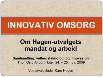 Hagen-utvalget "Innovasjon og omsorg" - Innomed