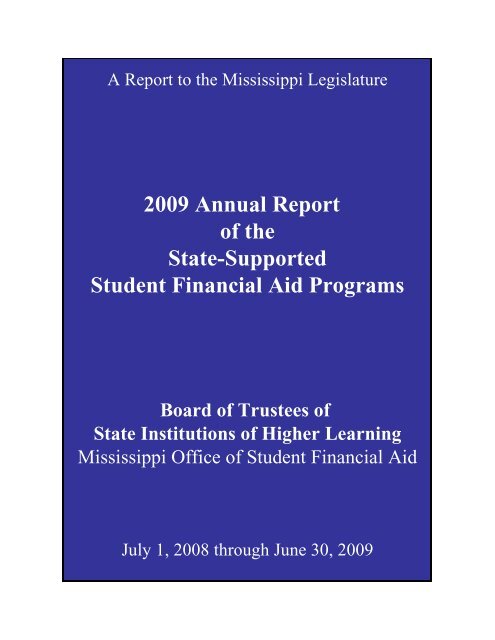 2009 Annual Report of the State-Supported Student Financial Aid ...