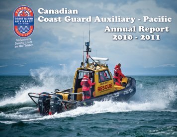 Annual Report 2010 - 2011 Canadian Coast Guard Auxiliary - Pacific