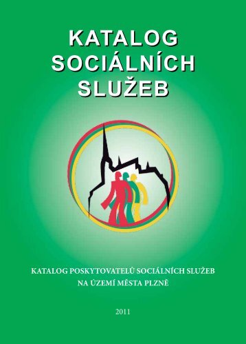 Celý katalog sociálních služeb - Sociální služby města PLZNĚ