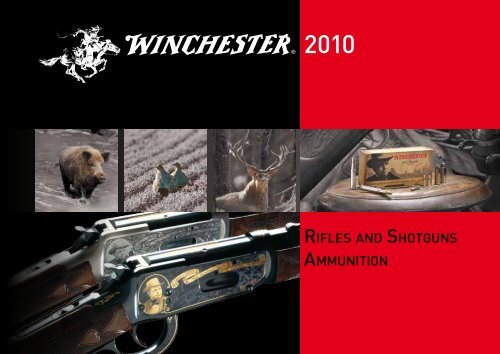 RIFLES AND SHOTGUNS AMMUNITION - Browning International