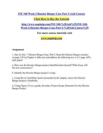 hoosier burger case For more course tutorials visit wwwuophelpcom assignments 1 due by day 7 hoosier burger case: part 5 read the hoosier burger scenario on page 242 in chapter 7. hoosier burger case For more course tutorials visit wwwuophelpcom assignments 1 due by day 7 hoosier burger case: part 5 read the hoosier burger scenario on page 242 in chapter 7.