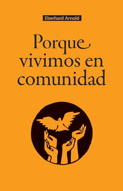 Vivir en comunidad — ¿por qué? - Plough